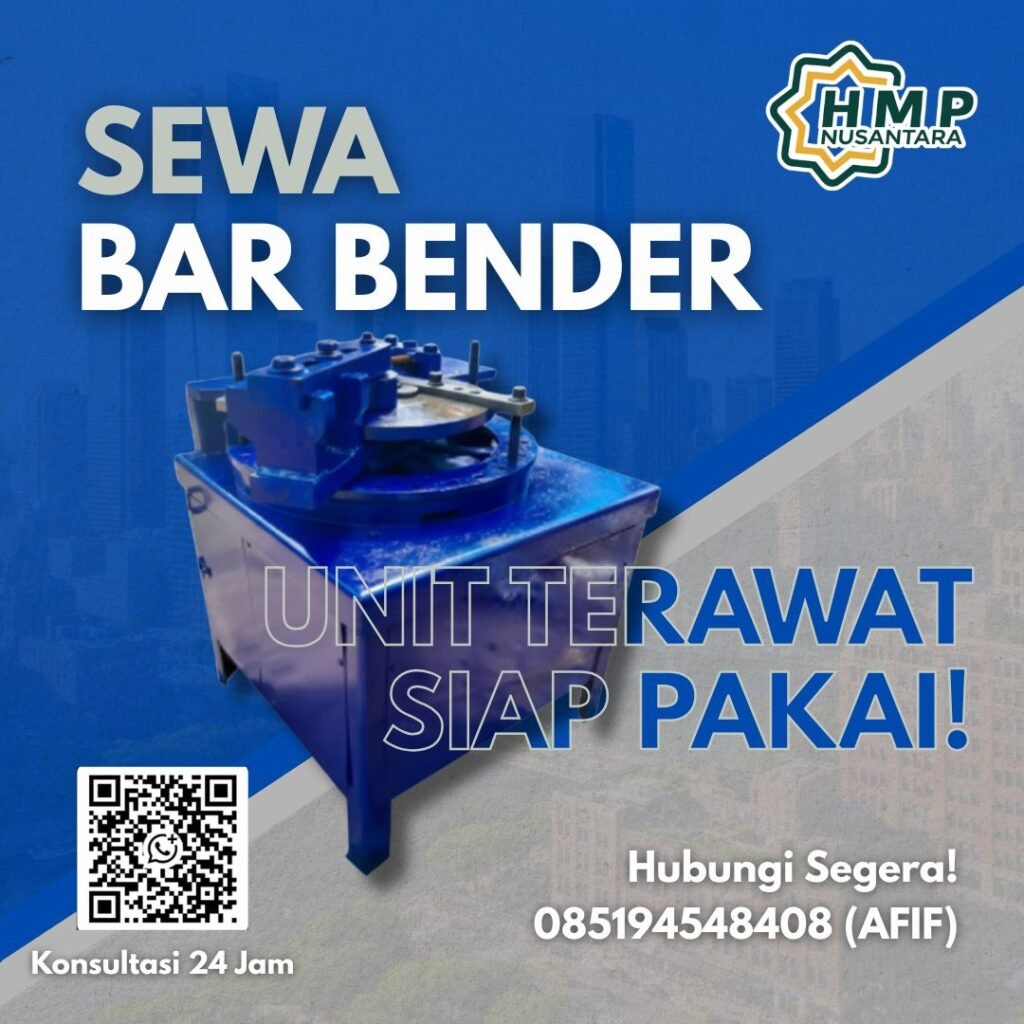 Sewa Bar Bender Karawang – Unit terawat siap pakai dari HMP Nusantara. Hubungi 085194548408 (Afif). Konsultasi 24 jam.
